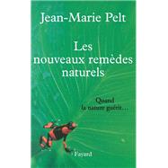 Les nouveaux remèdes naturels