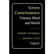Screen Consciousness