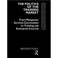 The Politics of the Training Market