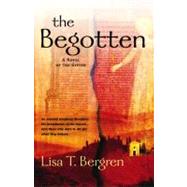 The Begotten A Novel of the Gifted