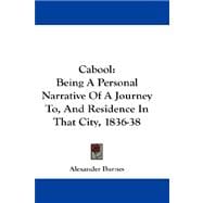 Cabool : Being A Personal Narrative of A Journey to, and Residence in That City, 1836-38