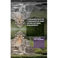 Fundamentals of Comparative and Intercultural Philosophy