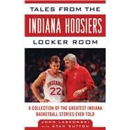 TALES FROM INDIANA HOOSIERS CL
