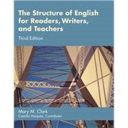 The Structure of English for Readers, Writers, and Teachers