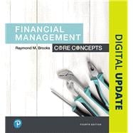 Financial Management Core Concepts Plus MyLab Finance with Pearson eText -- Access Card Package
