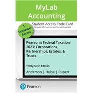 MyLab Accounting with Pearson eText -- Access Card -- for Pearson's Federal Taxation 2023 Corporations, Partnerships, Estates, & Trusts