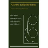 Asthma Epidemiology Principles and Methods