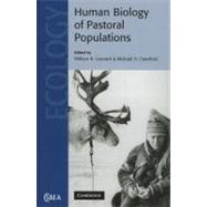 The Human Biology of Pastoral Populations