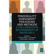 Personality Assessment Paradigms and Methods,9781138310162