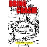 Bring on the Crash!