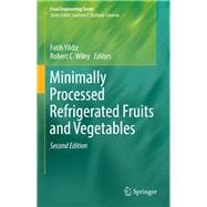 Minimally Processed Refrigerated Fruits and Vegetables