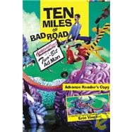 Ten Miles Of Bad Road: Hallucinations Of A Two-bit Adman- A Cartoon Collection By Eric Vincent