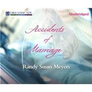 Accidents of Marriage