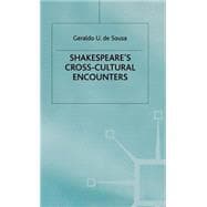 Shakespeare's Cross-cultural Encounters