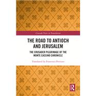 The Road to Antioch and Jerusalem