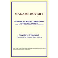 Madame Bovary : Webster's Chinese Simplified Thesaurus Edition