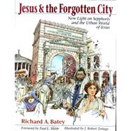 Jesus & the Forgotten City