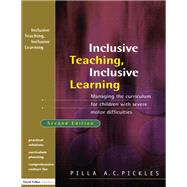 Managing the Curriculum for Children with Severe Motor Difficulties: A Practical Approach