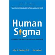 Human Sigma Managing the Employee-Customer Encounter