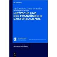 Nietzsche und der französische Existenzialismus