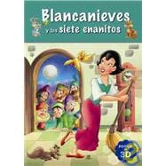 Blancanieves y los siete enanitos / Snow White and the Seven Dwarfs