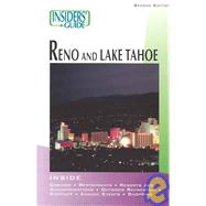 Insiders' Guide® to Reno & Lake Tahoe, 2nd