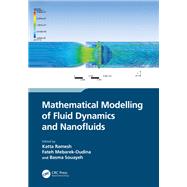 Mathematical Modelling of Fluid Dynamics and Nanofluids