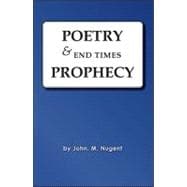 Poetry and End Times Prophecy