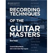 Recording Techniques of the Guitar Masters