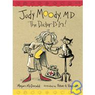 Judy Moody, M.d.: The Doctor Is In!
