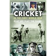 Cricket in the First World War