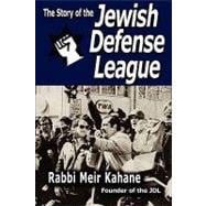 The Story of the Jewish Defense League