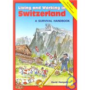 Living and Working in Switzerland