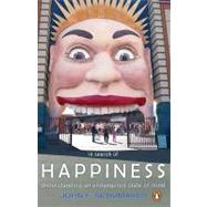 In Search of Happiness Understanding an Endangered State of Mind