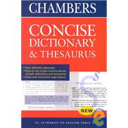 Chambers Concise Dictionary and Thesaurus