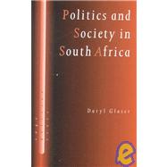 Politics and Society in South Africa