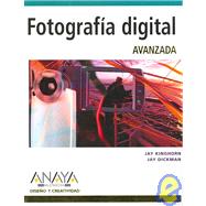 Fotografia Digital Avanzada/ Perfect Digital Photography