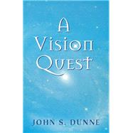 A Vision Quest