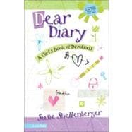 Dear Diary : A Girl's Book of Devotions