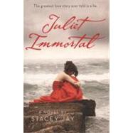 Juliet Immortal