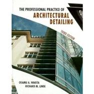 The Professional Practice of Architectural Detailing