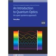 An Introduction to Quantum Optics (Second Edition)