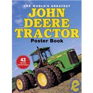 World's Greatest John Deere Tractor Poster Book