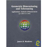 Geometric Dimensioning and Tolerancing Handbook (Per Asme Y14.5-2009)