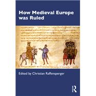 How Medieval Europe was Ruled