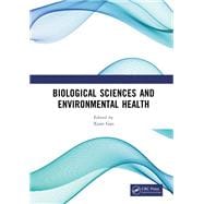 Biological Sciences and Environmental Health