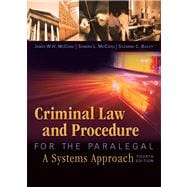 Criminal Law and Procedure for the Paralegal
