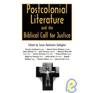 Postcolonial Literature and the Biblical Call for Justice