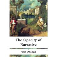 The Opacity of Narrative