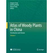 Atlas of Woody Plants in China : Distribution and Climate
